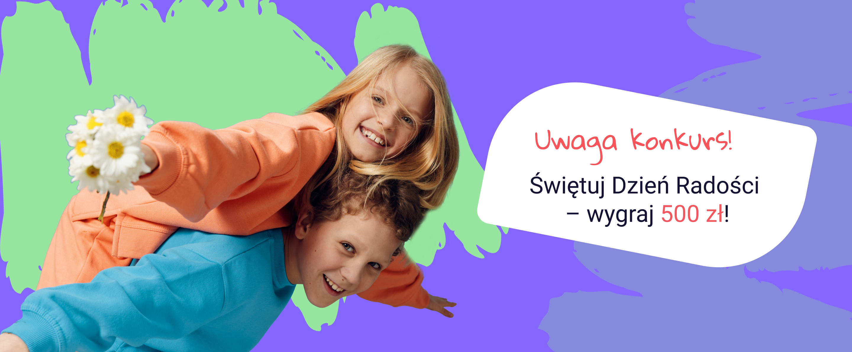 UWAGA KONKURS! Świętuj Dzień Radości. Weź pożyczkę i wygraj 500 zł!