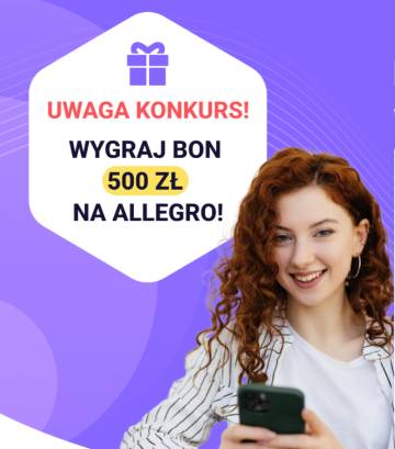 UWAGA KONKURS! Weź pożyczkę i wygraj bon 500 zł na Allegro